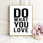 Do What You Love Minimalist Motivational – Bild 3