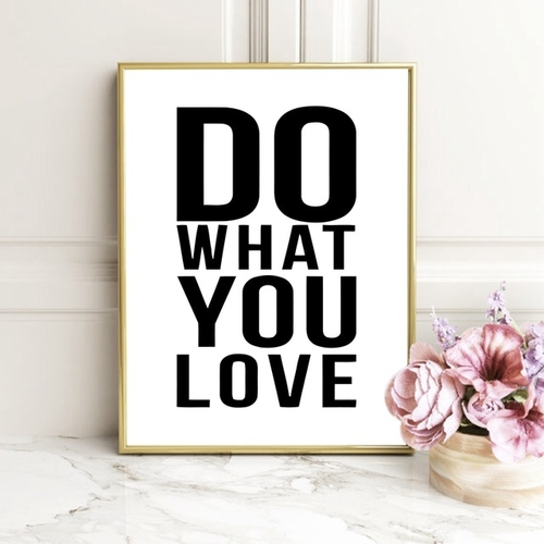 Do What You Love Minimalist Motivational – Bild 3